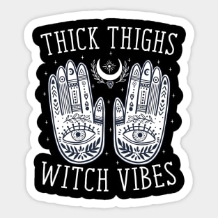 Thick Thighs Witch Vibes Halloween Sticker